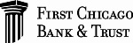First Chicago Bank & Trust